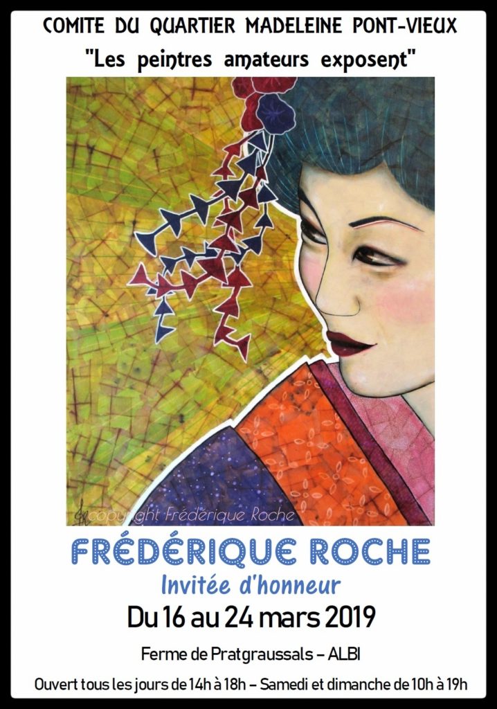 Frédérique Roche Exposition Albi Pratgraussals Invitée d'Honneur 2019